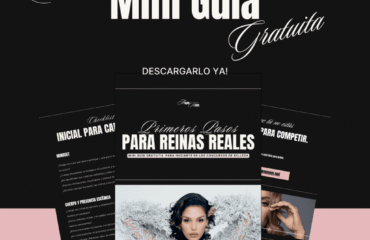 PRIMEROS PASOS PARA REINAS REALES – Mini Guía Gratuita